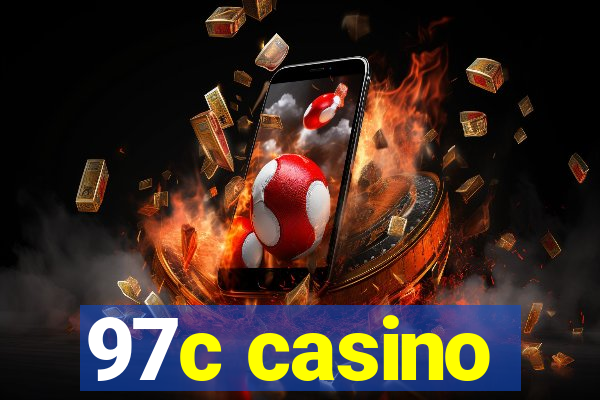 97c casino